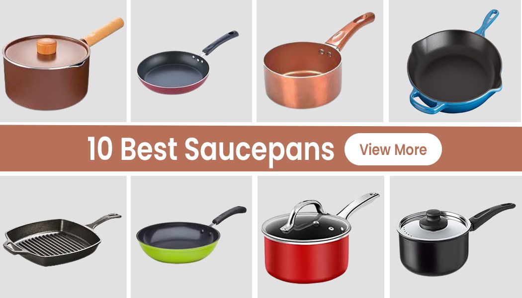 10 Impressive Saucepans That Stands Up Against Heat