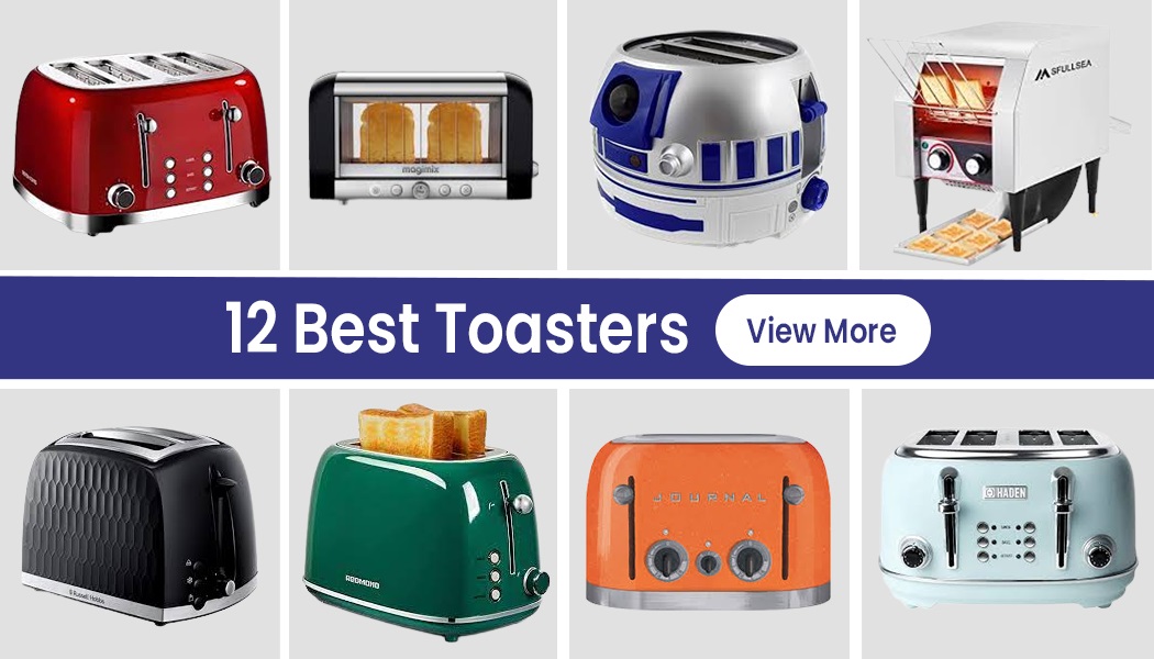 12 Stylish Yet Functional Toasters That Meets Your Needs