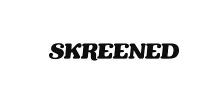 Skreened